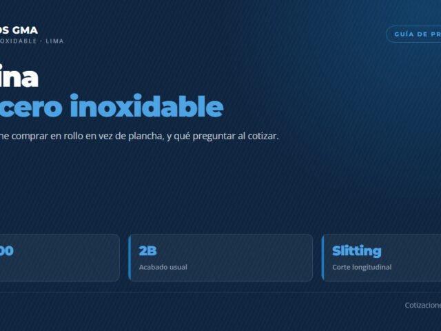 Bobina de acero inoxidable: cuándo conviene comprar en rollo